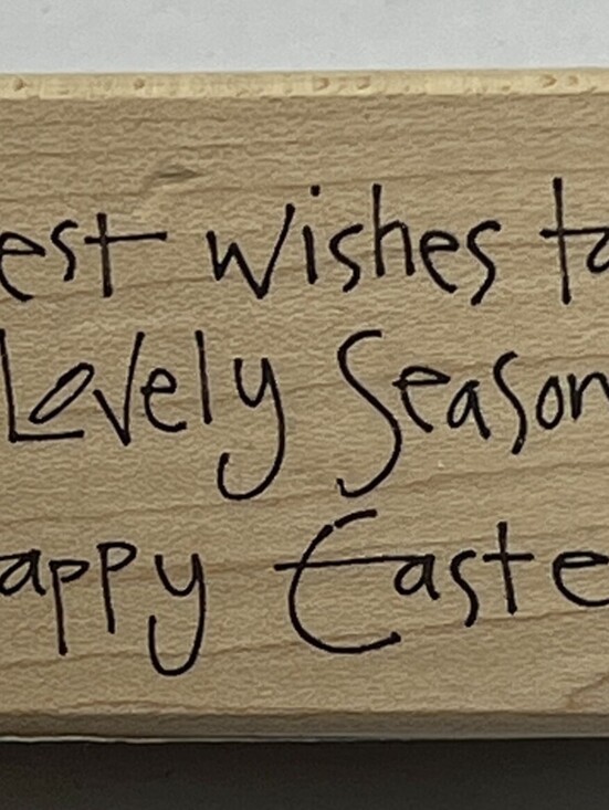 Other - Warmest Wishes Happy Easter Sentiment Wood Mounted Rubber Stamp Card Making